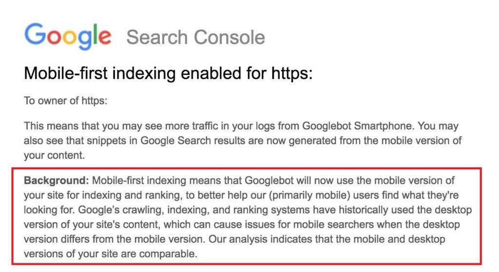 Краткий перевод выделенного фрагмента: «Мобильная индексация означает, что робот Googlebot теперь будет использовать мобильную версию вашего сайта для индексации и ранжирования, чтобы лучше помогать нашим пользователям находить то, что они ищут.»